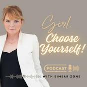 Girl, Choose Yourself!