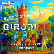 GIRODIRE' - Fiabe e Leggende della tradizione popolare italiana