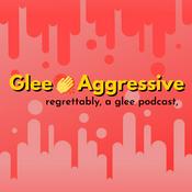 Glee 👏 Aggressive