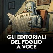 Gli editoriali del Foglio. A voce