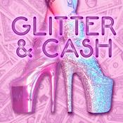 Glitter &amp; Cash