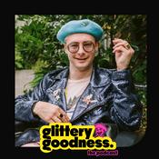 Glittery Goodness podcasts by Glitterball Creative.