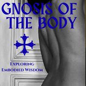 Gnosis of the Body