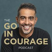Go In Courage Podcast