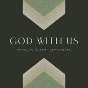 God With Us: An Audio Advent Devotional