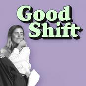 Good Shift
