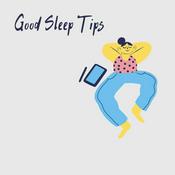 Good Sleep Tips
