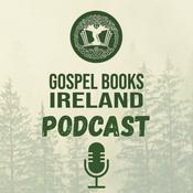 Gospel Books Ireland Podcast
