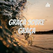 Graça sobre Graça