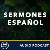 Grace Bible Church - Sermones en Español