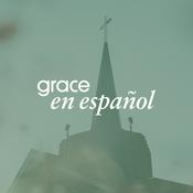 Grace en Español Sermon Podcast