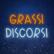 Grassi Discorsi Podcast