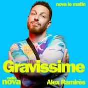 Gravissime : la chronique d'Alex Ramirès
