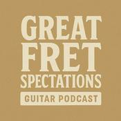 Great Fretspectations