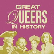 Great Queers in History