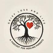 Grief Loss and Life: Stories of grief and loss of a child.