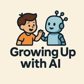 Growing up with AI