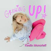 GROWING UP with Keelin Moncrieff