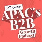 APAC's B2B Growth Podcast