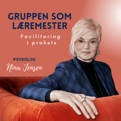 Gruppen som læremester - facilitering i praksis