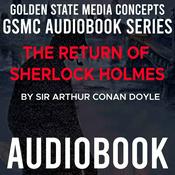 GSMC Audiobook Series: The Return of Sherlock Holmes by Sir Arthur Conan Doyle