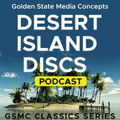 GSMC Classics: Desert Island Discs