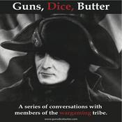 Guns, Dice, Butter