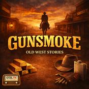 Gunsmoke: Old West Stories