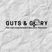 Guts & Glory: The SGH Gastroenterology Podcast
