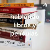 hablando libros y películas
