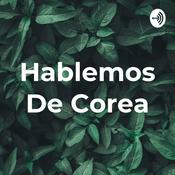Hablemos De Corea