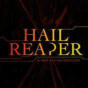 Hail Reaper: A Red Rising Podcast