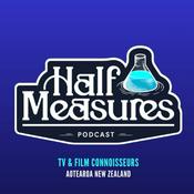 Half Measures Podcast