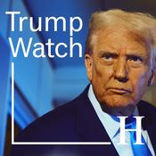 Handelsblatt Trump-Watch - Der Analyse-Podcast zur zweiten Amtszeit des US-Präsidenten
