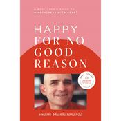 Happy For No Good Reason