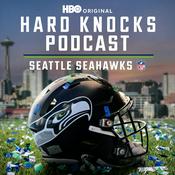 Hard Knocks Podcast: Seattle Seahawks
