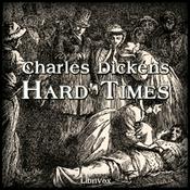 Hard Times (version 2 dramatic reading) by Charles Dickens (1812 - 1870)