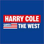 Harry Cole Saves The West