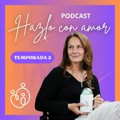 Hazlo con Amor - Despierta en tu maternidad