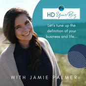 The HD Your Biz® Show - Human Design for Business with Jamie Palmer