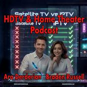 HDTV and Home Theater Podcast