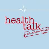 Health Talk - mit Dr. Kristina Worseg