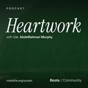 Heartwork | Ustadh AbdelRahman Murphy