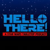 Hello There! A Star Wars Shatterpoint Podcast