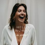 Hello Woman de podcast