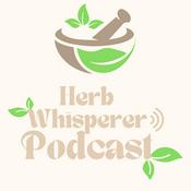Herb Whisperer Podcast