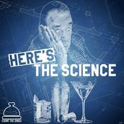 Here's The Science: A Bar Rescue Podcast