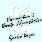 Hermenêutica & Direito Administrativo