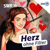 Herz ohne Filter - Der Podcast über Liebe, Beziehung und alles dazwischen