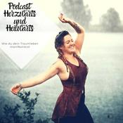 Herzwärts und Heilwärts - Wie du dir dein Traumleben manifestierst